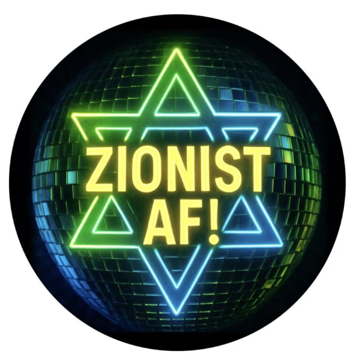 Zionist AF! - Magnet